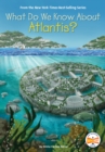 Image for What Do We Know About Atlantis?