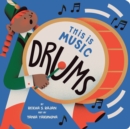 Image for This Is Music: Drums