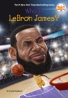 Image for Who Is LeBron James?