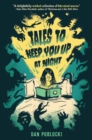 Image for Tales to Keep You Up at Night