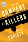 Image for In the Company of Killers