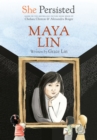 Image for She Persisted: Maya Lin