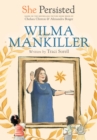 Image for She Persisted: Wilma Mankiller