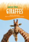 Image for Save the...Giraffes