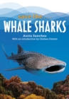 Image for Save the...Whale Sharks