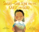 Image for Small-Girl Toni and the Quest for Gold