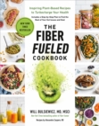 Image for Fiber Fueled Cookbook