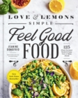 Image for Love and Lemons Simple Feel Good Food