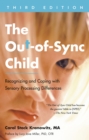 Image for The Out-of-Sync Child, Third Edition