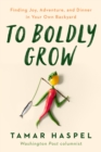 Image for To Boldly Grow