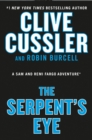 Image for Clive Cussler The Serpent&#39;s Eye