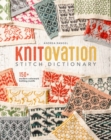 Image for KnitOvation : 150+ Modern Colorwork Knitting Motifs