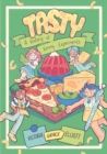 Image for Tasty : A History of Yummy Experiments (A Graphic Novel)