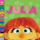 Image for Julia (Sesame Street Friends)