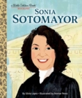 Image for Sonia Sotomayor: A Little Golden Book Biography