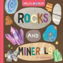 Image for Hello, World! Rocks and Minerals