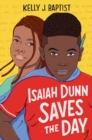 Image for Isaiah Dunn Saves the Day