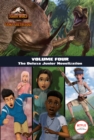 Image for Camp Cretaceous, Volume Four: The Deluxe Junior Novelization (Jurassic World: Camp Cretaceous)