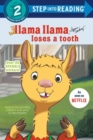 Image for Llama Llama Loses a Tooth