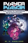 Image for Player vs. Player #1: Ultimate Gaming Showdown
