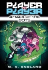Image for Player vs. Player #2: Attack of the Bots