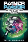 Image for Attack of the Bots