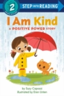 Image for I am kind  : a positive power story