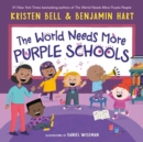 Image for The World Needs More Purple Schools