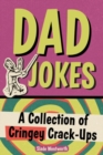 Image for Dad jokes  : a collection of cringey crack-ups