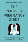 Image for Couples&#39; Pregnancy Guide