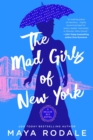 Image for The Mad Girls Of New York : A Nellie Bly Novel