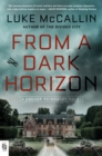Image for From a Dark Horizon