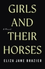 Image for Girls and Their Horses