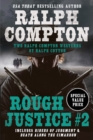 Image for Ralph Compton Double: Rough Justice #2
