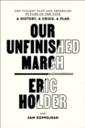 Image for Our Unfinished March