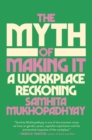 Image for The Myth of Making It