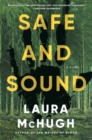 Image for Safe and Sound : A Novel