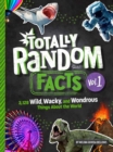 Image for Totally Random Facts Volume 1