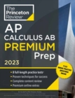 Image for Princeton Review AP Calculus AB Premium Prep, 2023