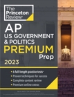 Image for Princeton Review AP U.S. Government &amp; Politics Premium Prep, 2023