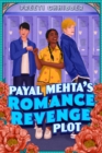 Image for Payal Mehta&#39;s Romance Revenge Plot