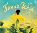 Image for Flora&#39;s Wish