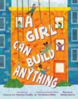 Image for A Girl Can Build Anything