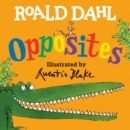 Image for Roald Dahl Opposites