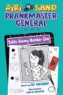 Image for Airi Sano, Prankmaster General: Public Enemy Number One