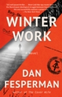 Image for Winter Work : A novel
