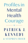 Image for Profiles in Mental Health Courage