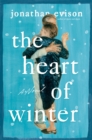 Image for The heart of winter: a novel