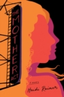 Image for The Mother Act : A Novel