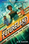Image for Futureland: Battle for the Park